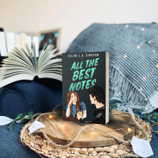 All The Best Notes: A heart throbbing, tension filled rockstar romance by Celine L.A. Simpson