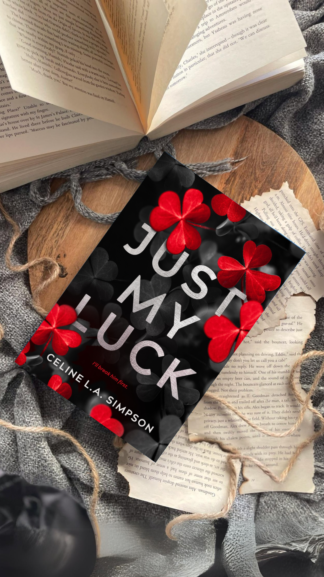 (F&F PREORDER) Just My Luck: A new steaming hot dark, dirty, witty 'enemies-to-lovers' romance by Celine L.A. Simpson